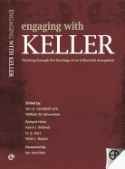 Engaging with Keller: Thinking Through the Theology of an Influential Evangelical