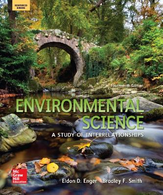 Enger, Environmental Science, 2016, 14e (Reinforced Binding) Student Edition - Enger, Eldon, and Smith, Bradley