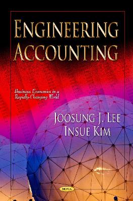 Engineering Accounting - Lee, Joosung J, and Kim, Insue