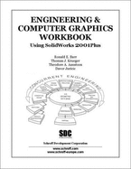 Engineering and Computer Graphics Workbook Using Solidworks 2001plus - Barr, and KRUEGER, and Aantoos