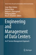 Engineering and Management of Data Centers: An It Service Management Approach