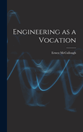 Engineering as a Vocation
