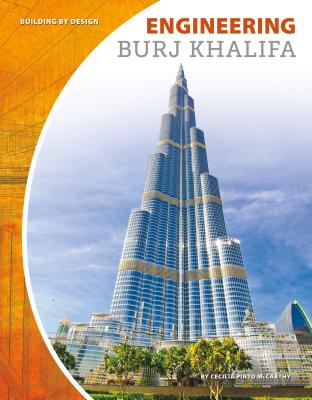 Engineering Burj Khalifa - McCarthy, Cecilia Pinto