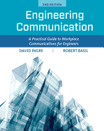 Engineering Communication: A Practical Guide to Workplace Communications for Engineers