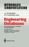 Engineering Databases: Connecting Islands of Automation Through Databases