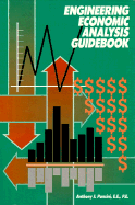 Engineering Economic Analysis Guidebook