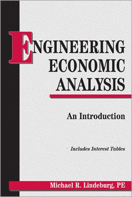 Engineering Economic Analysis - Lindeburg, Michael R, Pe