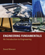 Engineering Fundamentals: An Introduction to Engineering - Moaveni, Saeed