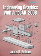 Engineering Graphics with AutoCAD 2006