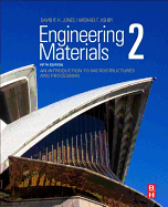 Engineering Materials 2: An Introduction to Microstructures and Processing
