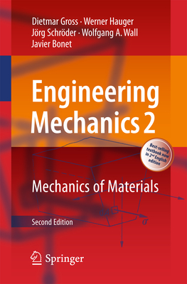 Engineering Mechanics 2: Mechanics of Materials - Gross, Dietmar, and Hauger, Werner, and Schrder, Jrg