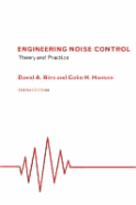 Engineering Noise Control: Theory and Practice, Third Edition
