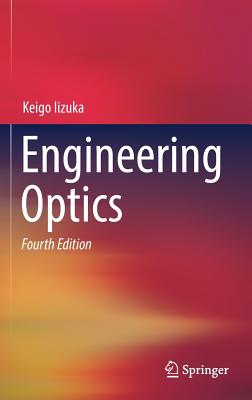 Engineering Optics - Iizuka, Keigo