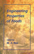 Engineering Properties of Foods, Third Edition