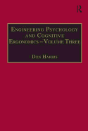 Engineering Psychology and Cognitive Ergonomics: Volume 3: Transportation Systems, Medical Ergonomics and Training