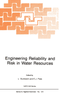 Engineering Reliability and Risk in Water Resources