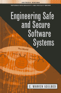 Engineering Safe and Secure Software Systems