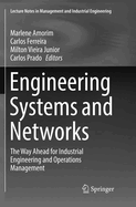 Engineering Systems and Networks: The Way Ahead for Industrial Engineering and Operations Management