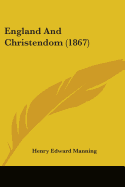 England And Christendom (1867)