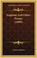 England and Other Poems (1909)