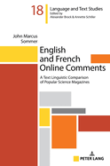 English and French Online Comments: A Text Linguistic Comparison of Popular Science Magazines