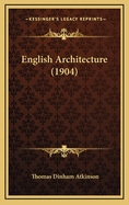 English Architecture (1904)