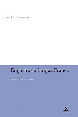 English as a Lingua Franca - Prodromou, Luke