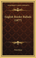 English Border Ballads (1877)
