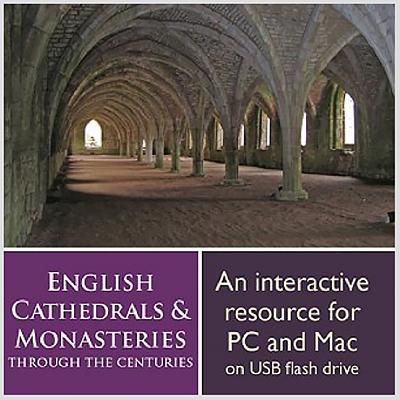 English Cathedrals and Monasteries Through the Centuries: History, Community, Worship, Art, Architecture, Music - Dyas, Dee (Editor)