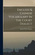 English & Chinese Vocabulary In The Court Dialect