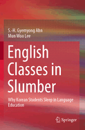 English Classes in Slumber: Why Korean Students Sleep in Language Education