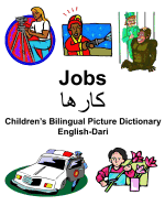 English-Dari Jobs/&#1705;&#1575;&#1585;&#1607;&#1575; Children's Bilingual Picture Dictionary