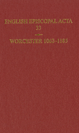 English Episcopal ACTA 33, Worcester 1062-1185