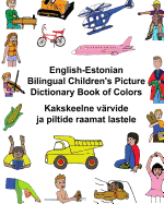 English-Estonian Bilingual Children's Picture Dictionary Book of Colors