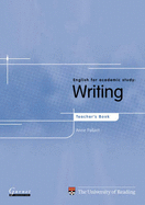 English for Academic Study: Teachers Book: Writing
