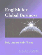 English for Global Business: An Intermediate-Level Course