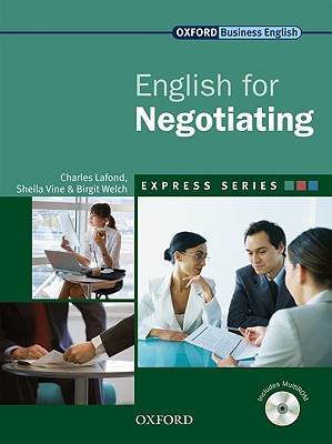 English for Negotiating - LaFond, Charles, and Vine, Sheila, and Welch, Birgit