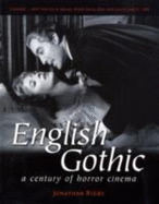English Gothic: A Century of Horror Cinema