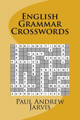 English Grammar Crosswords - Jarvis, Paul Andrew