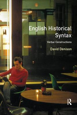 English Historical Syntax - Denison, David