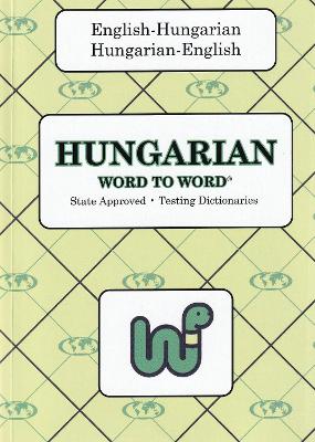 English-Hungarian & Hungarian-English Word-to-Word Dictionary - Sesma, C