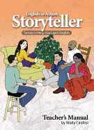 English in Action Storyteller: Teacher's Manual