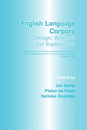 English Language Corpora: Design, Analysis and Exploitation: Papers from the Thirteenth International Conference on English Language Research on Computerized Corpora, Nijmegen 1992