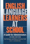 English Language Learners at School: A Guide for Administrators