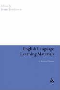 English Language Learning Materials: A Critical Review