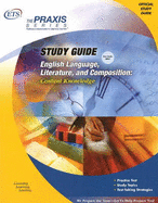 English Language, Literature, and Composition: Content Knowledge Study Guide