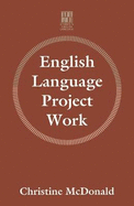 English Language Project Work