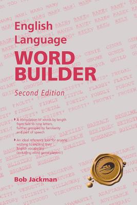 English Language Word Builder: Second Edition - Jackman, Bob