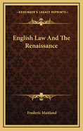 English Law And The Renaissance