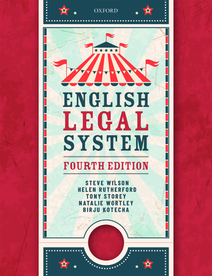 English Legal System - Wilson, Steve, and Rutherford, Helen, and Storey, Tony